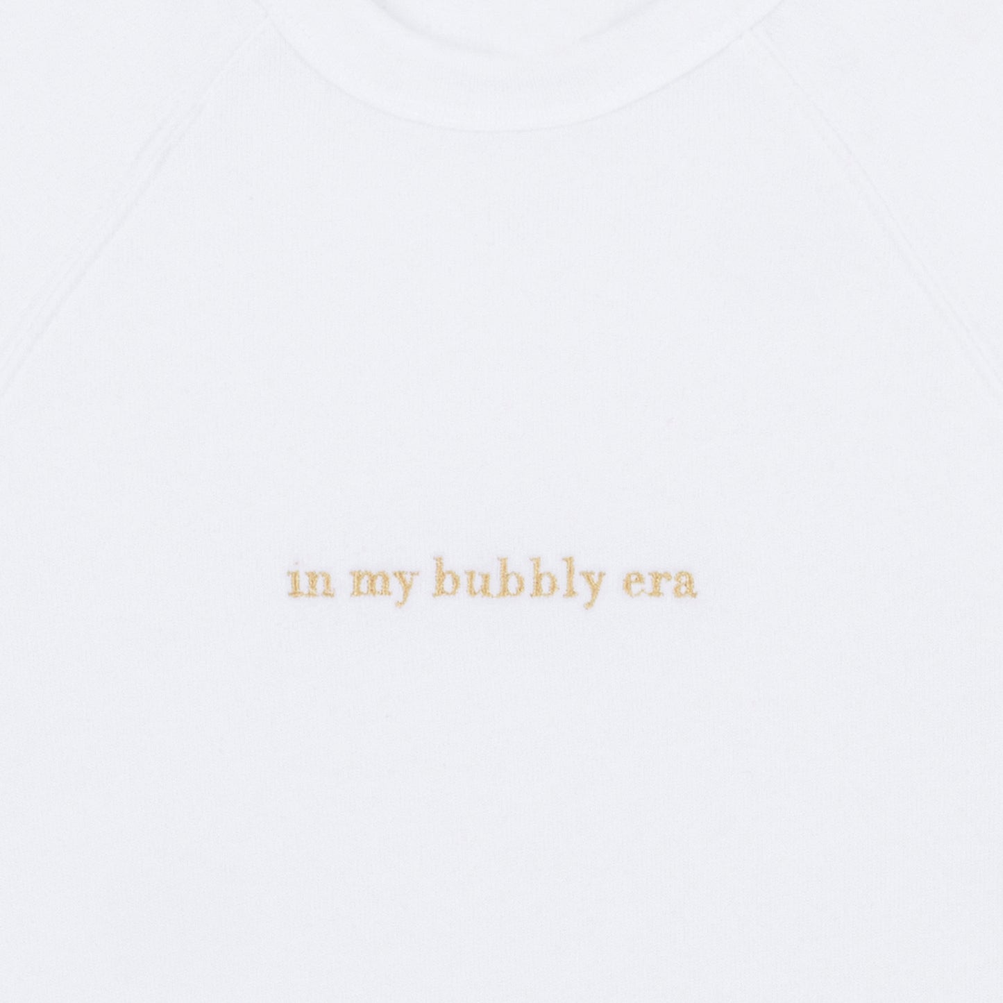 In my bubbly era