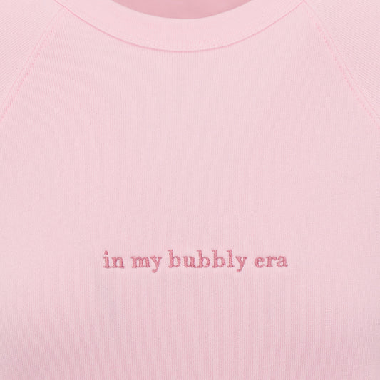 In my bubbly era