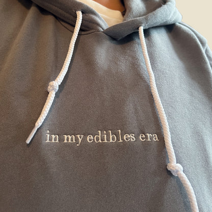 in my edibles era